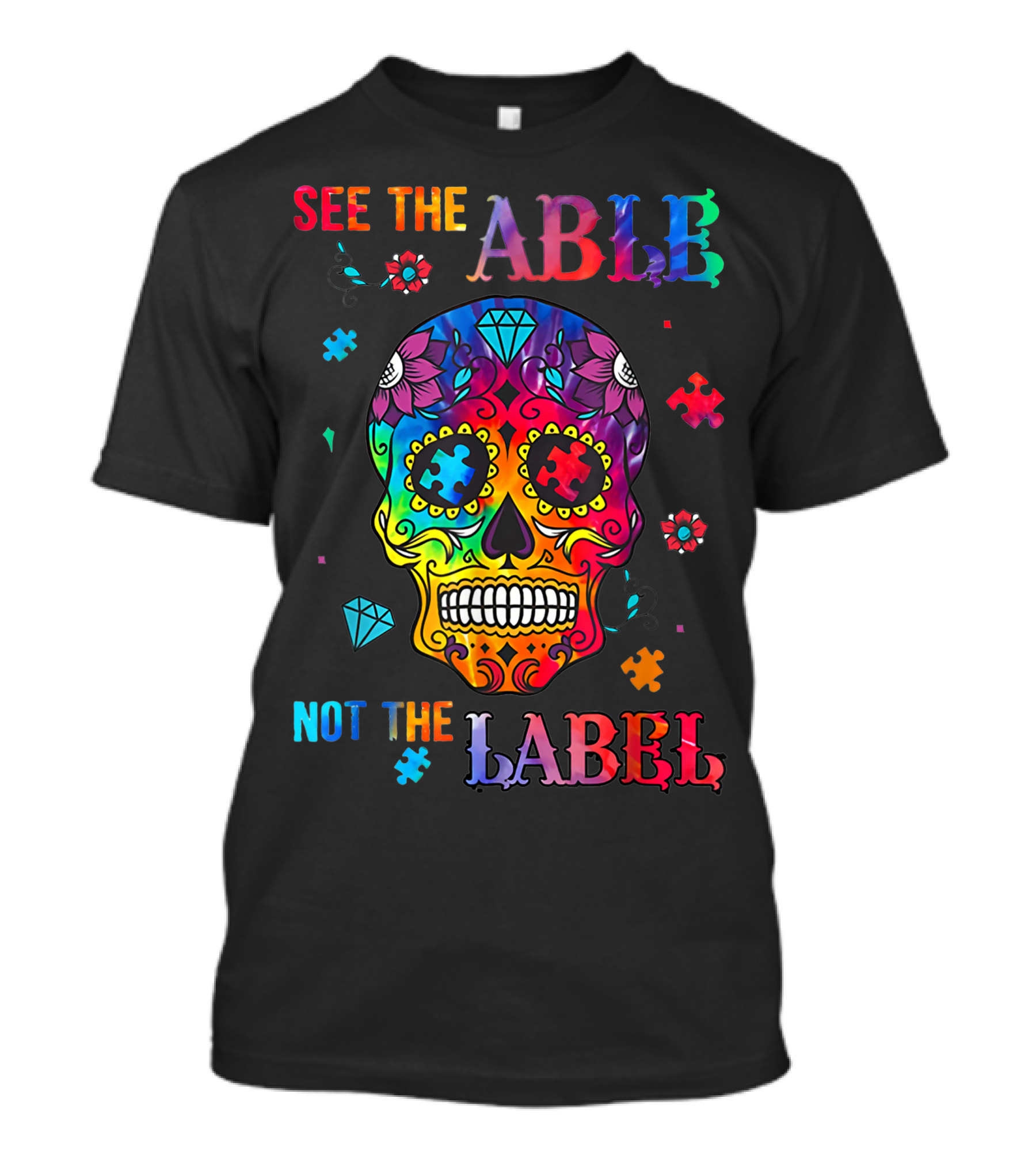 See The Able Not The Label Autism Skull Puzzle Pieces T-Shirt