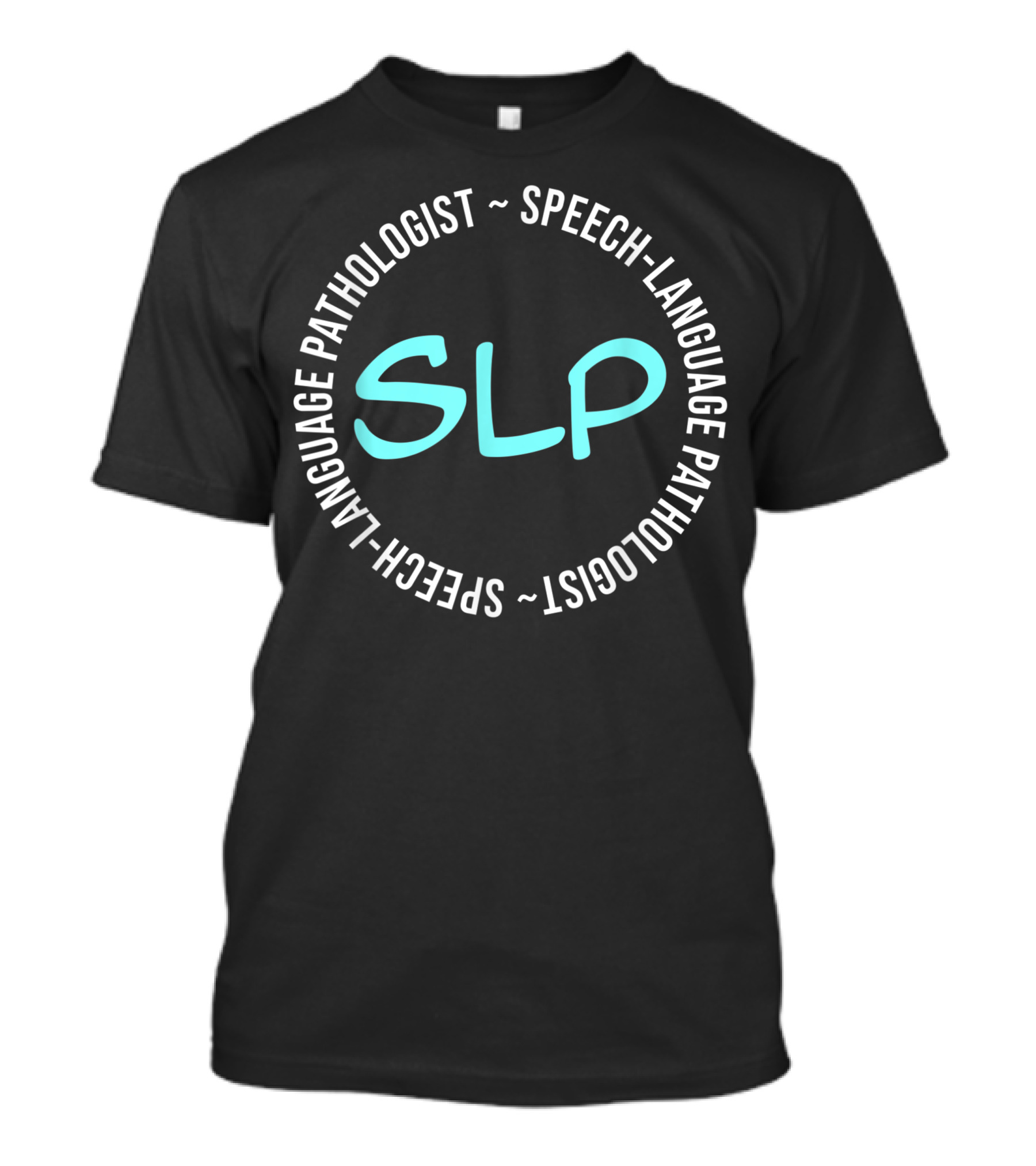 SLP Speech-Language Pathologist Speech Pathology Therapy Therapist Autism Awareness Month T-Shirt