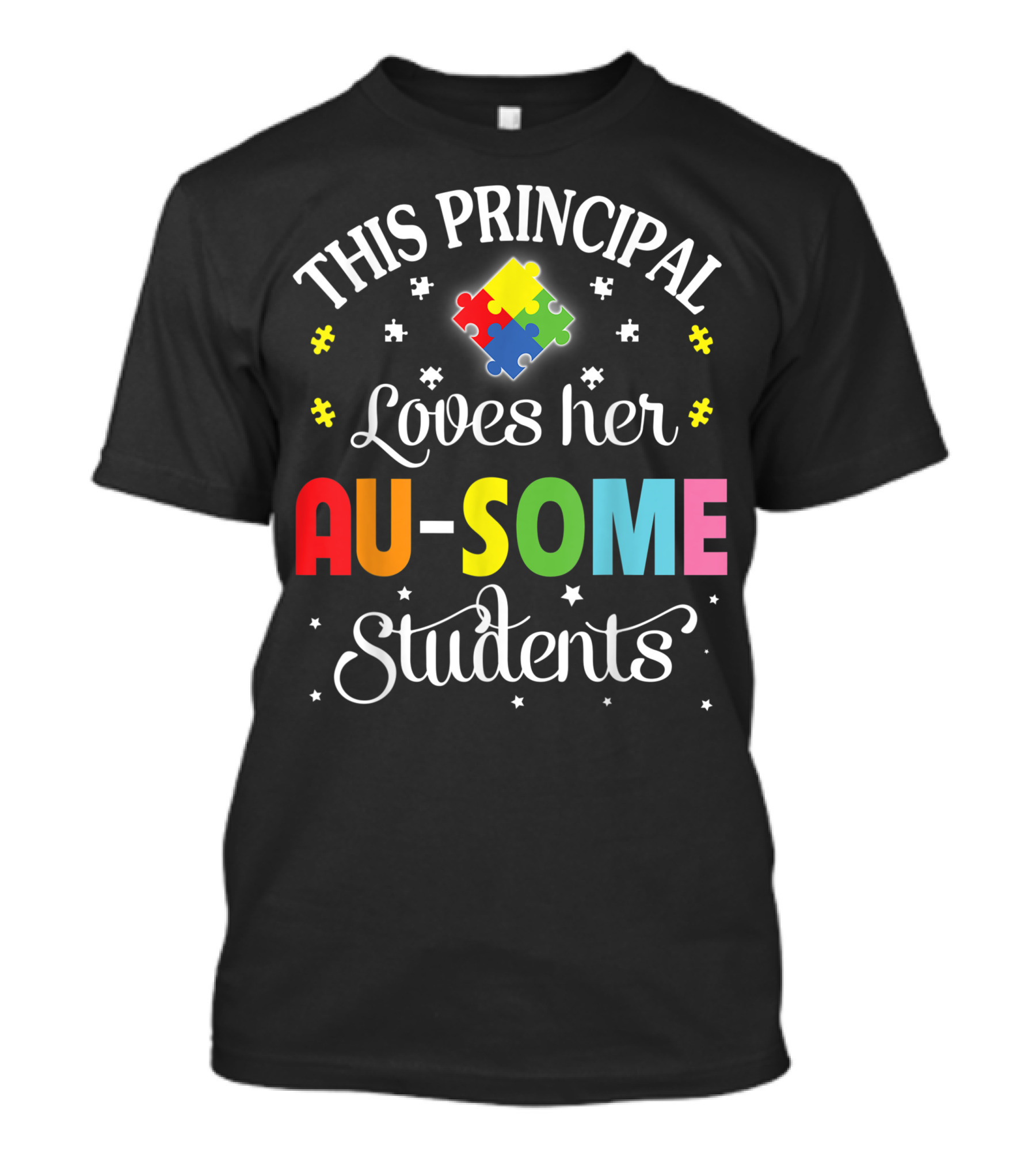 This Principal Loves Her Au-Some Students Puzzle Piece Autism T-Shirt