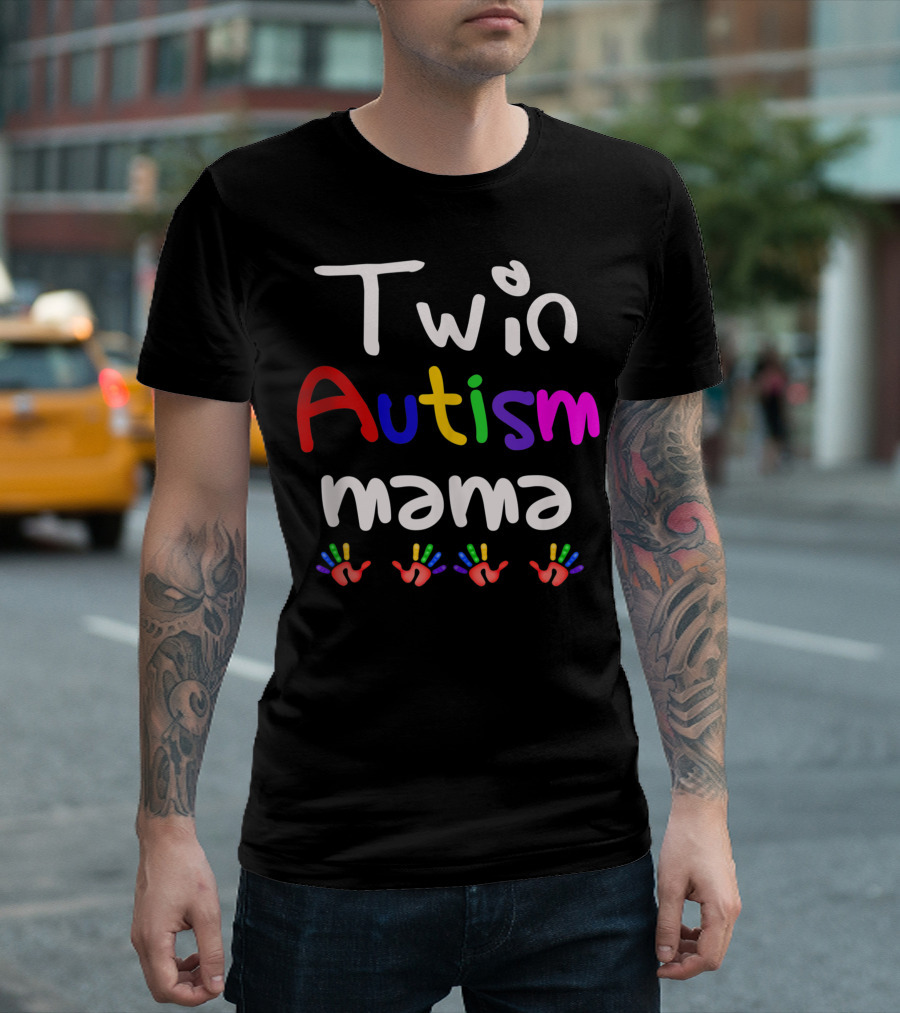Twin Autism Mama Awareness Colorful Hands Blessed Twice As Tired T-Shirt