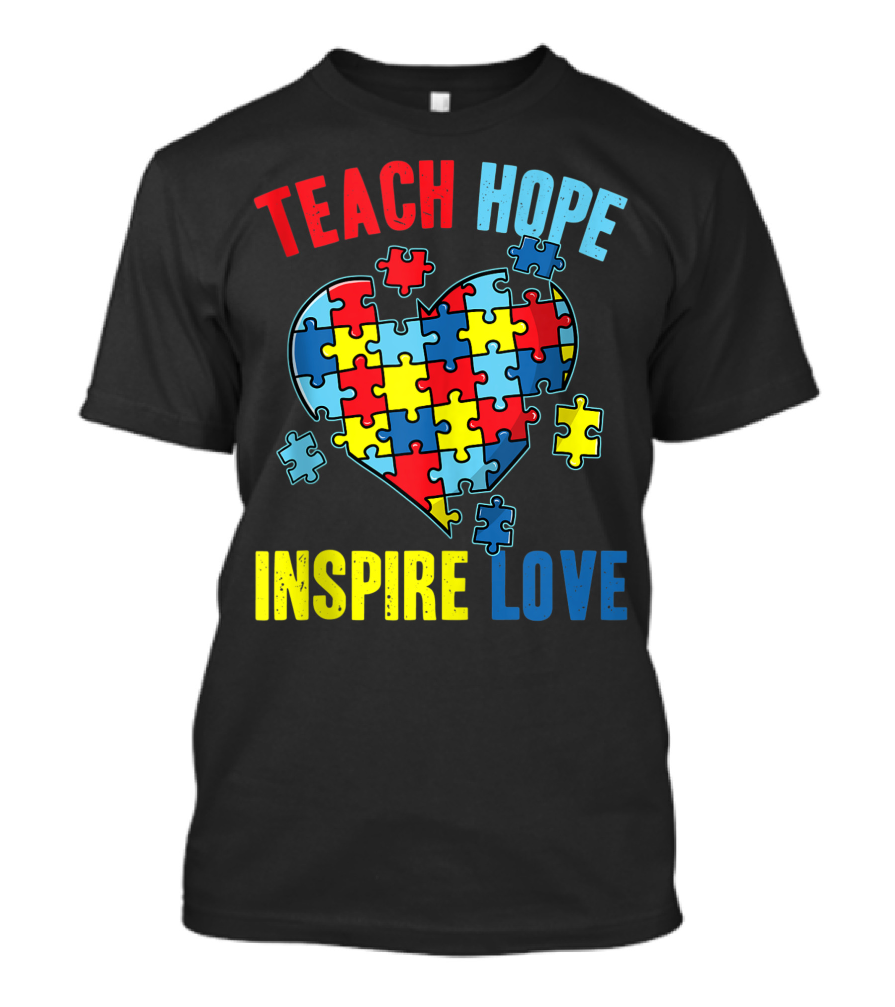 Teach Hope Inspire Love World Autism Awareness Puzzle Piece Teacher T-Shirt