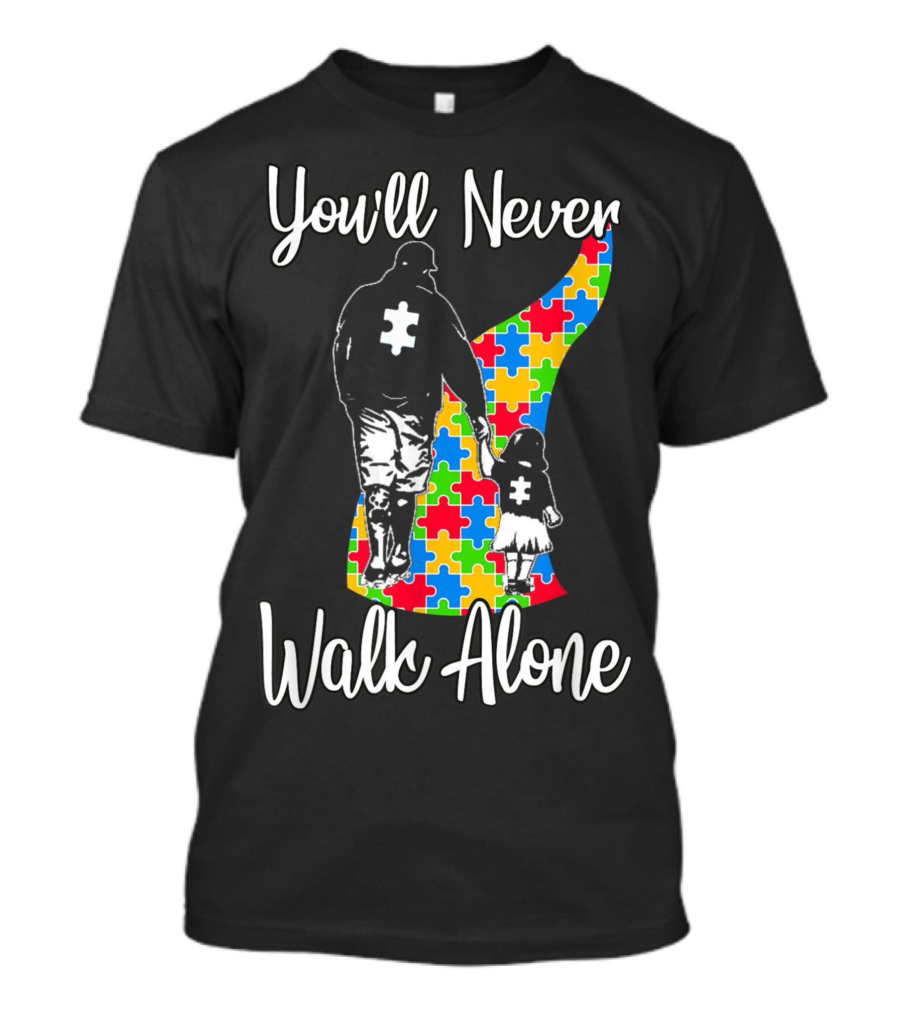 You'll Never Walk Alone Father Daughter Autism Puzzle T-Shirt