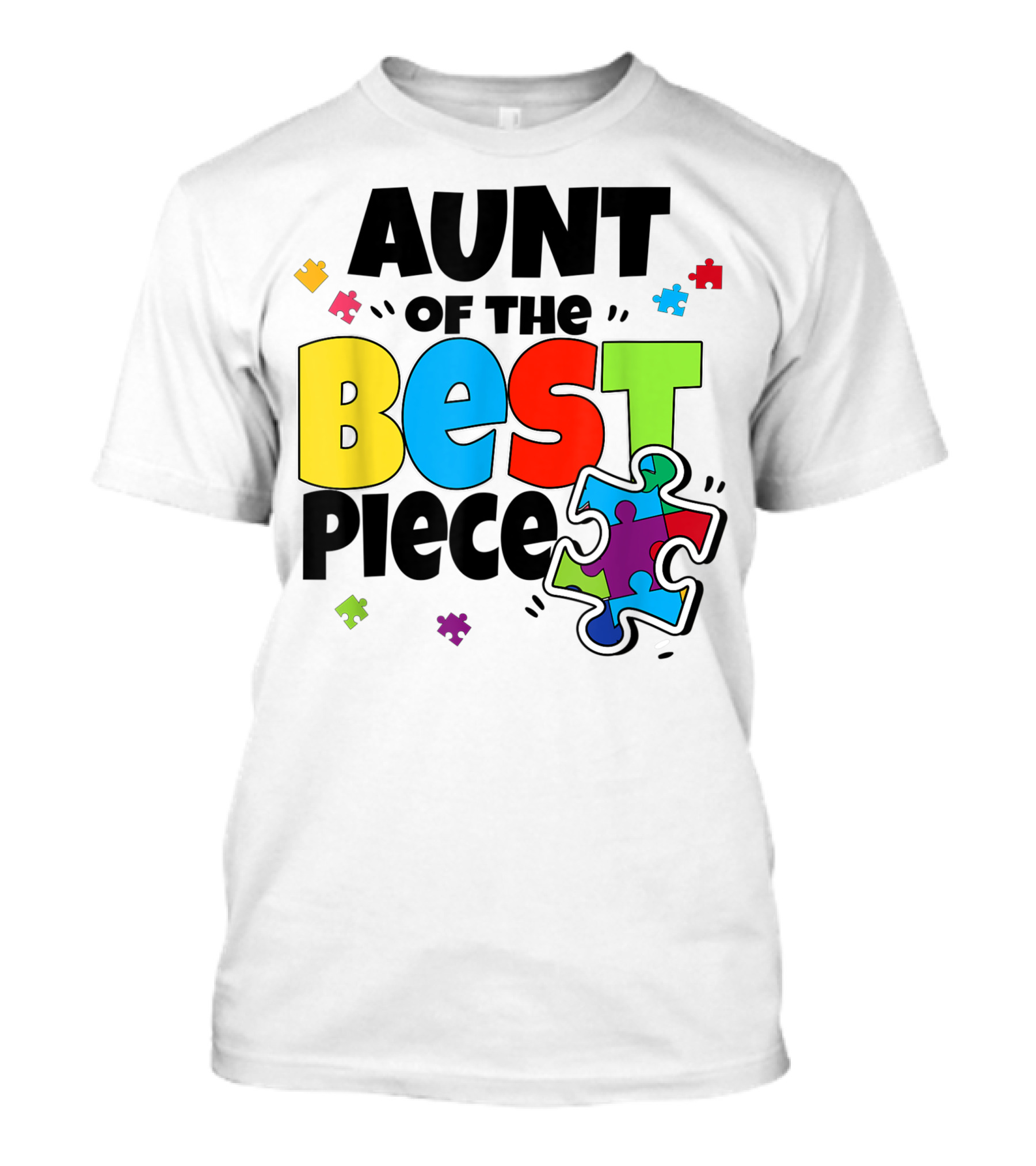Aunt Of The Best Piece Autism Puzzle Family Awareness T-Shirt