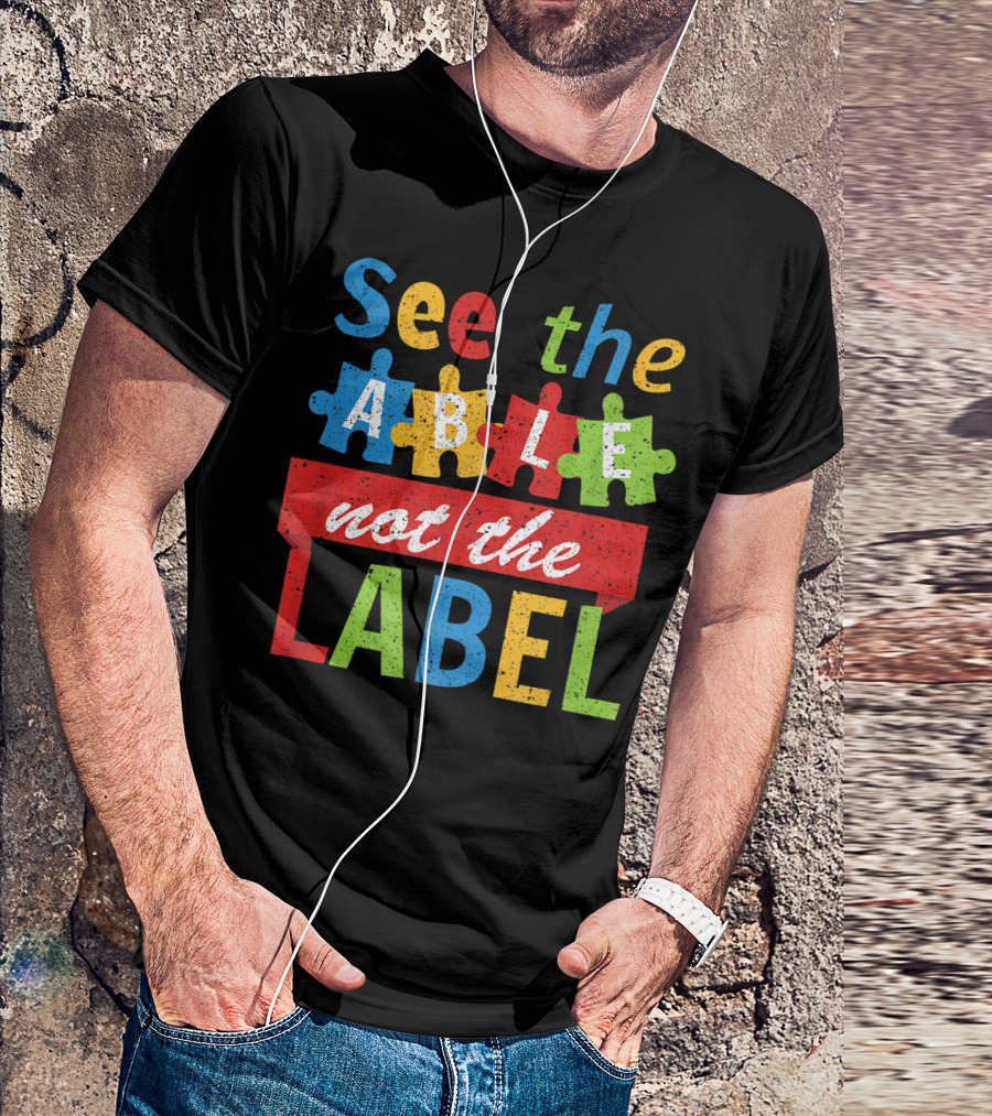 See The Able Not The Label Autism Awareness Vintage Puzzle Piece T-Shirt