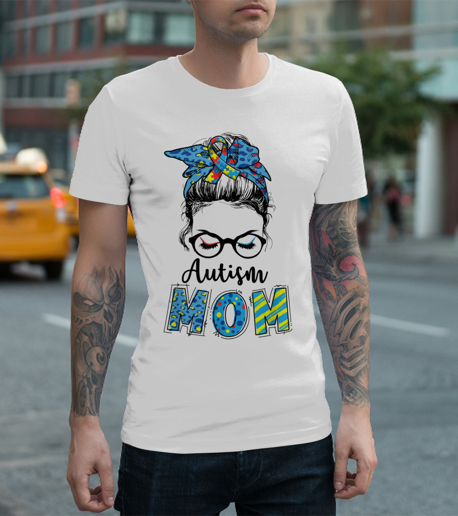 Autism Mom Messy Bun Glasses Colorful Ribbon Pattern Awareness T-Shirt