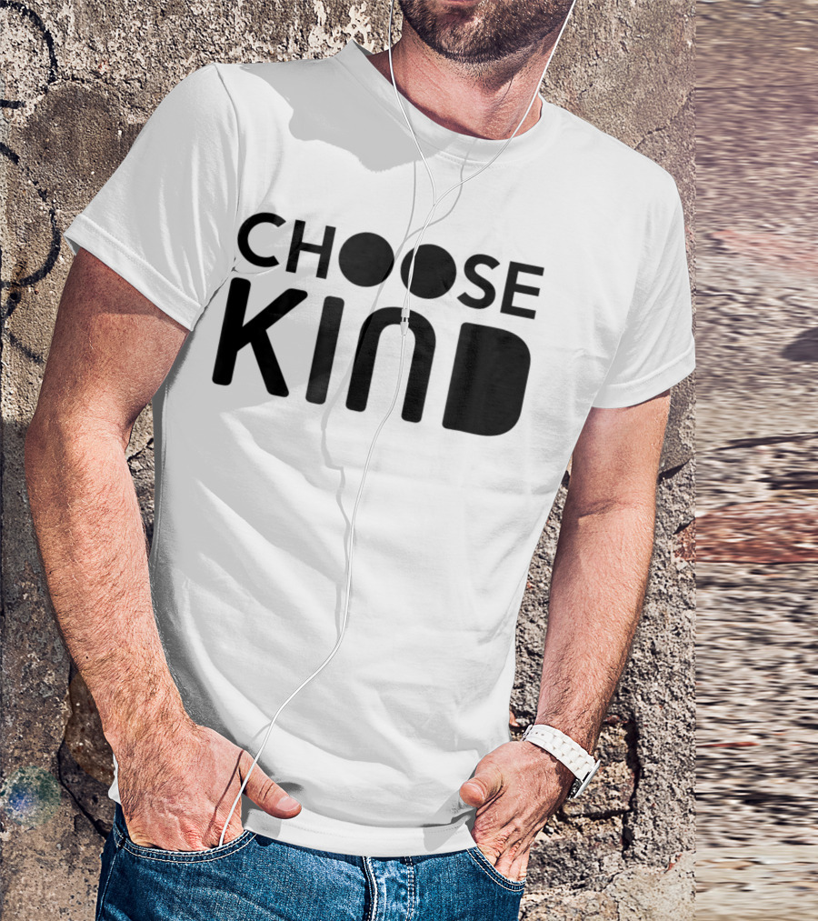 Choose Kindness Women Men Youth Kids T-Shirt