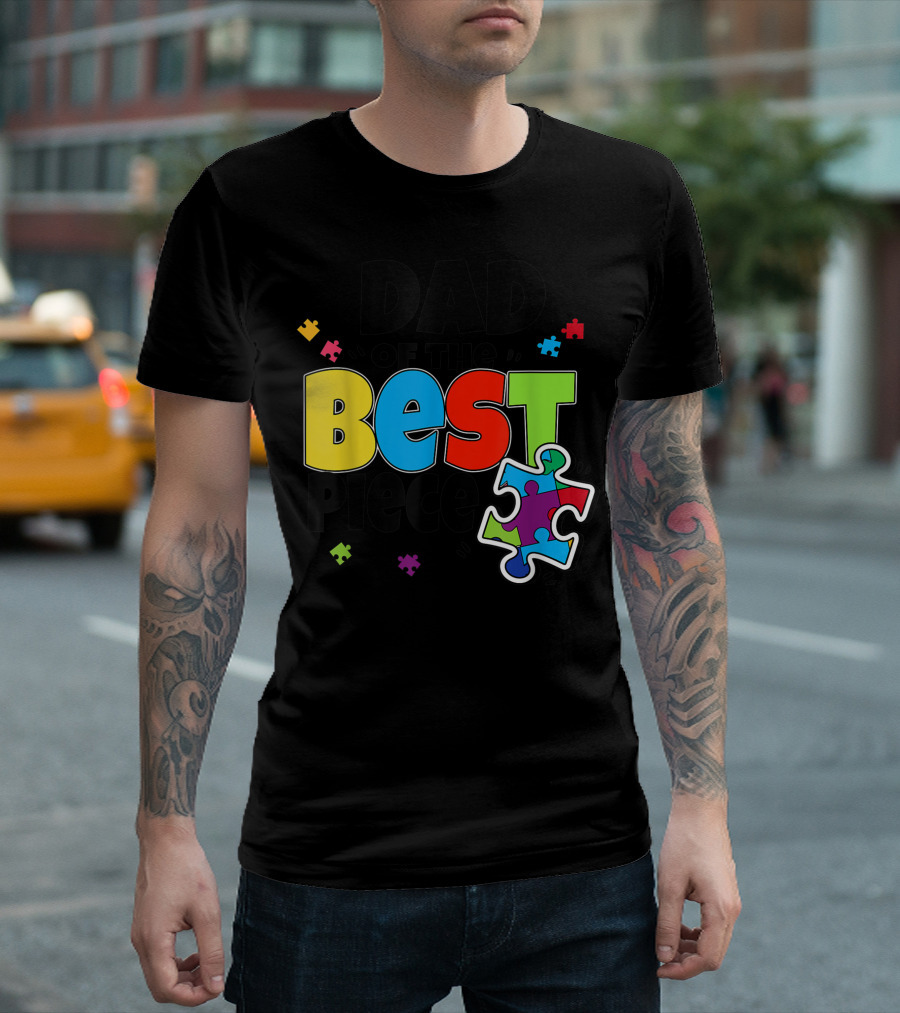 Dad Of The Best Piece Autism Puzzle T-Shirt