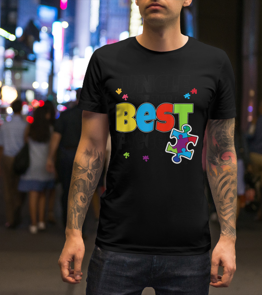 Uncle Of The Best Piece Autism Puzzle Family Awareness T-Shirt