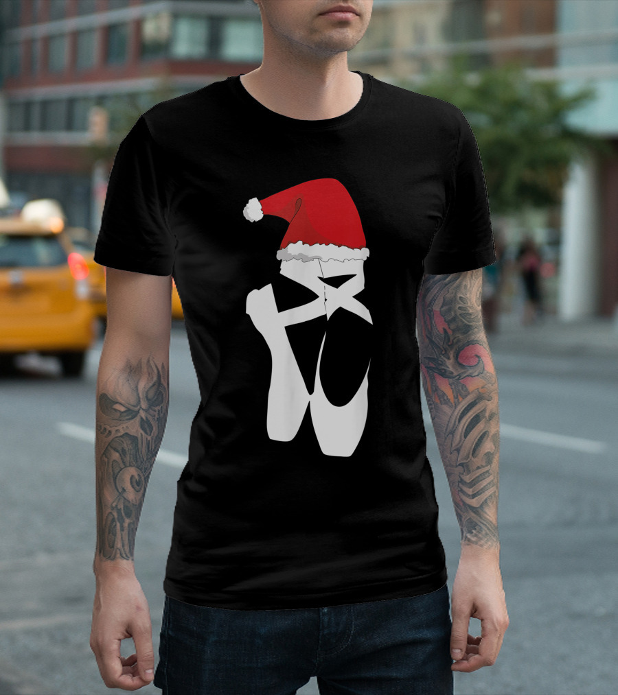 Ballet Pointe Shoe With Santa Hat Holiday Christmas T-Shirt