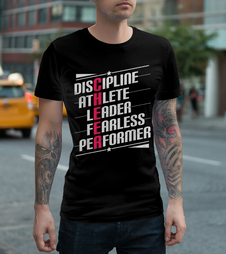 Discipline Athlete Cheerleader Fearless Performer Coach T-Shirt