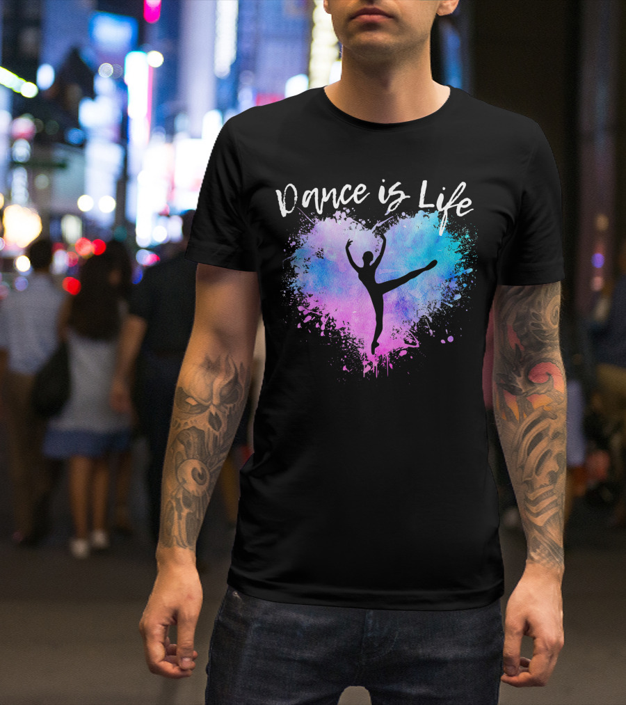 Dance Is Life Love Ballet Dancing Ballerina Teen Girls Heart T-Shirt