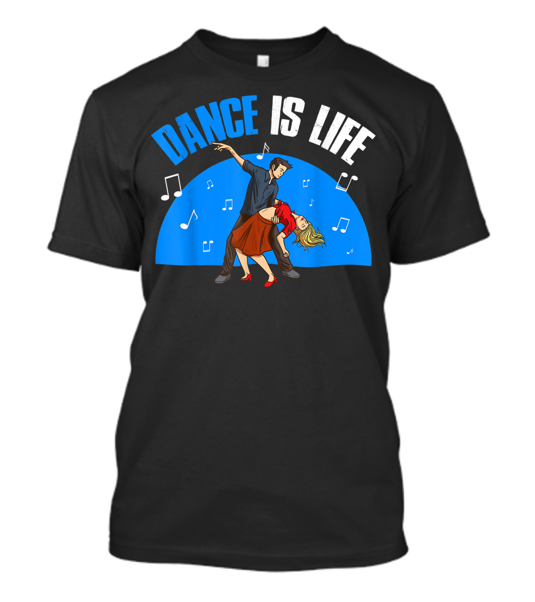 Dance Is Life Music Notes Dancing Couple T-Shirt