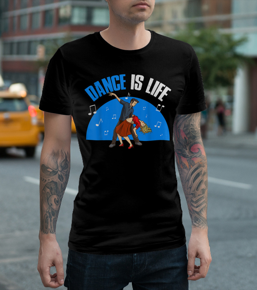 Dance Is Life Music Notes Dancing Couple T-Shirt