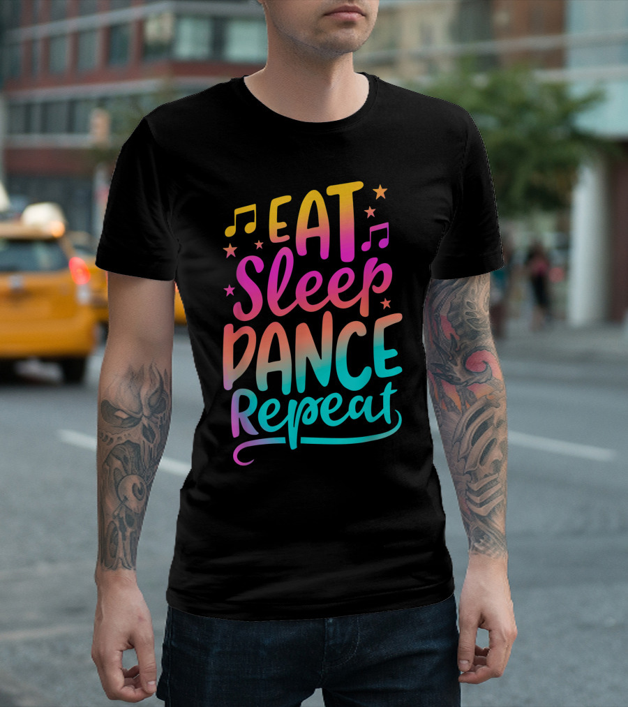 Eat Sleep Dance Repeat Musical Notes and Stars T-Shirt