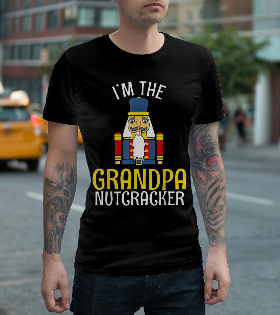 I'M THE GRANDPA NUTCRACKER T-Shirt