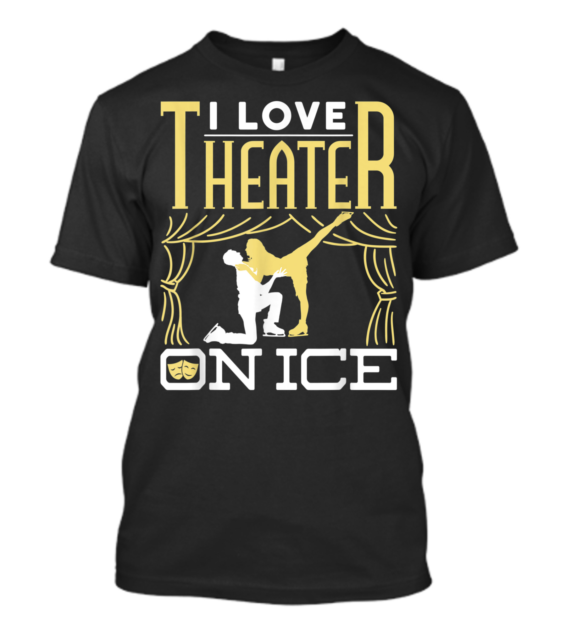I Love Theater On Ice Figure Skating Performance T-Shirt