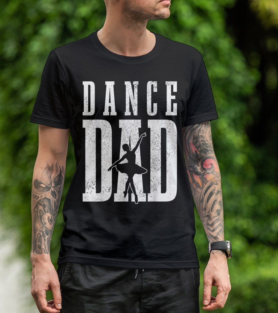 Mens Dance Dad Ballet Dancer Ballerina T-Shirt