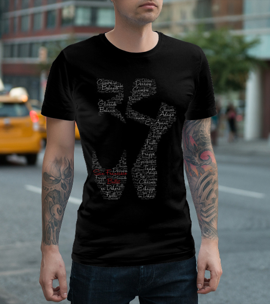 San Francisco Ballet Pointe Shoe Word Art Featuring Ballet Terms T-Shirt