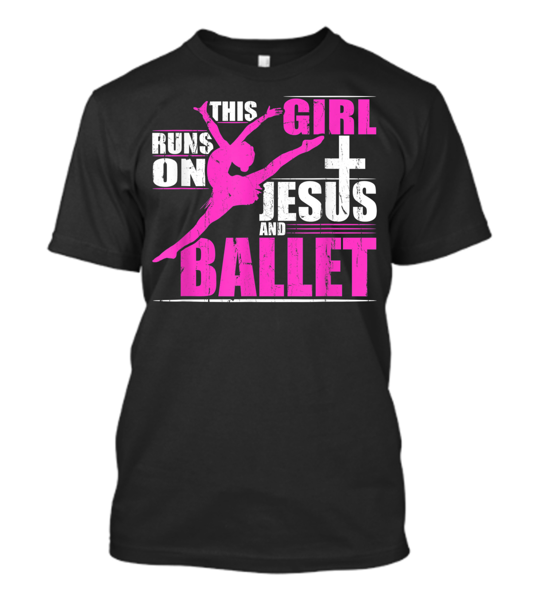 This Girl Runs On Jesus And Ballet Christian Dance Passion T-Shirt
