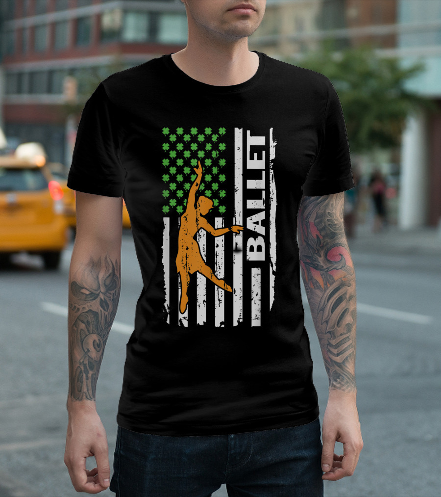 St Patricks Day Irish Flag Ballet Dance Sport Holiday 365 T-Shirt