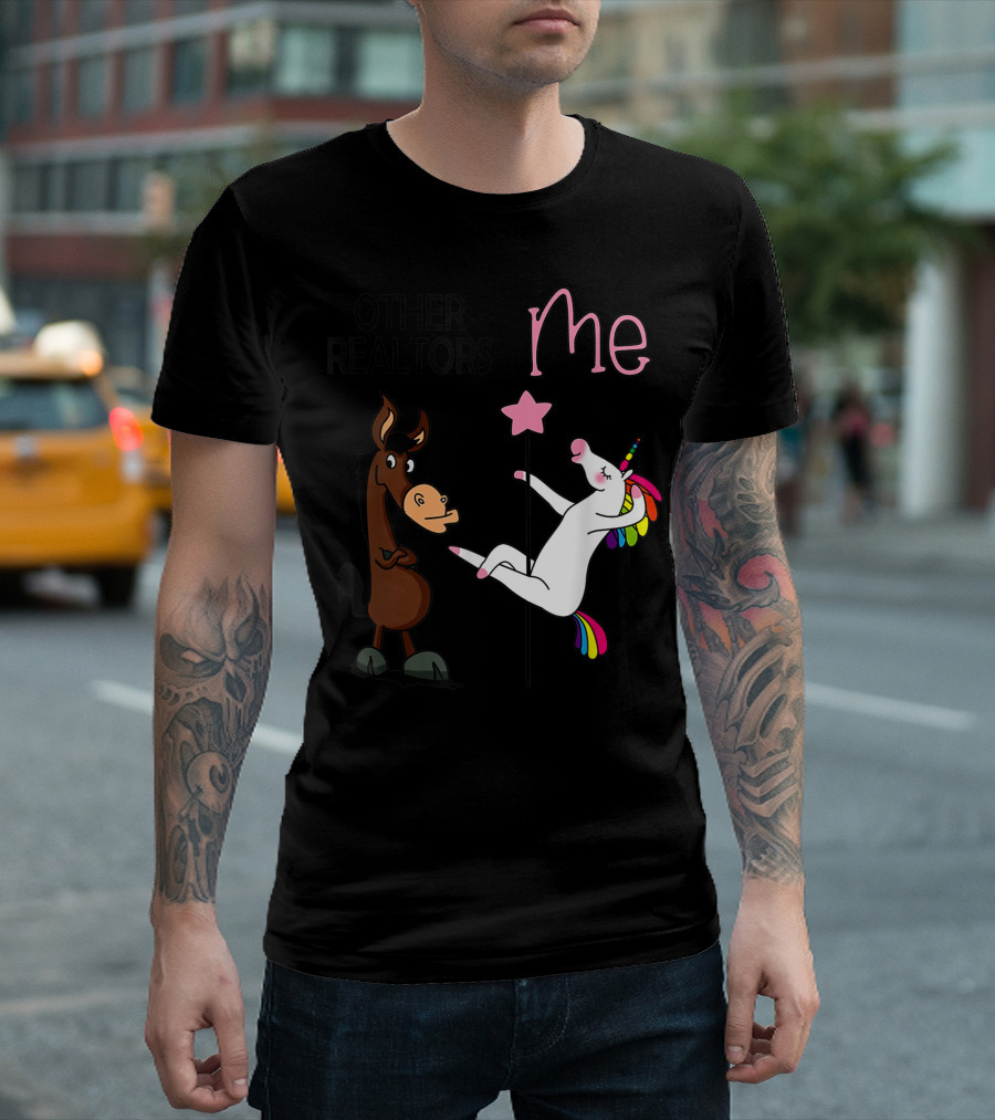 Other Realtors And Me Dancing Unicorn Party With Horse And Rainbow Pole T-Shirt