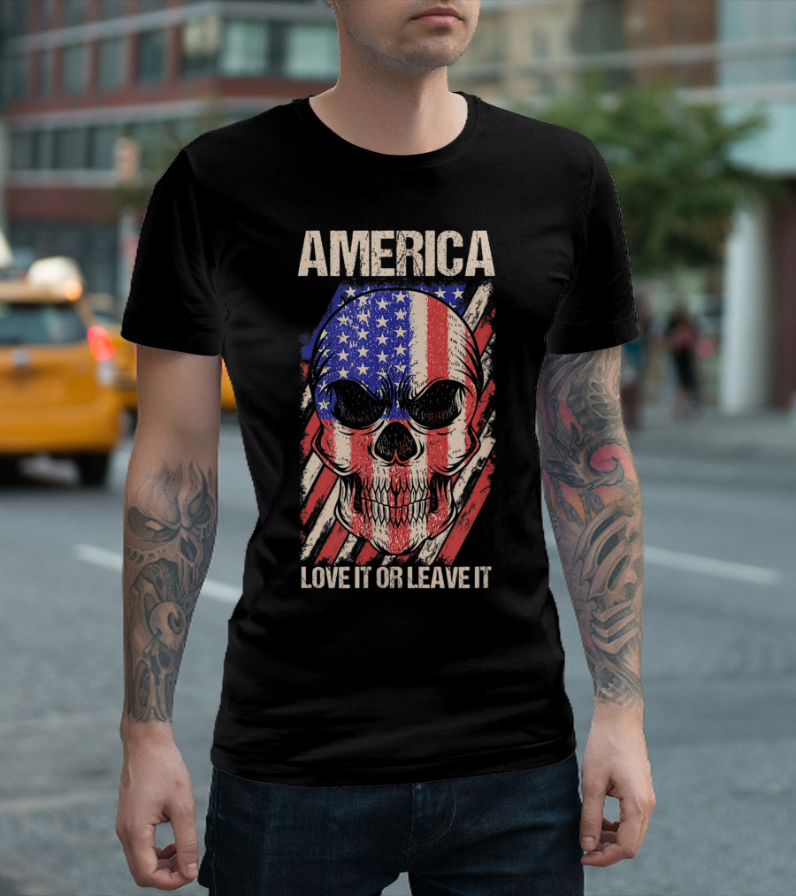 America Love It Or Leave It Skull With American Flag Background T-Shirt