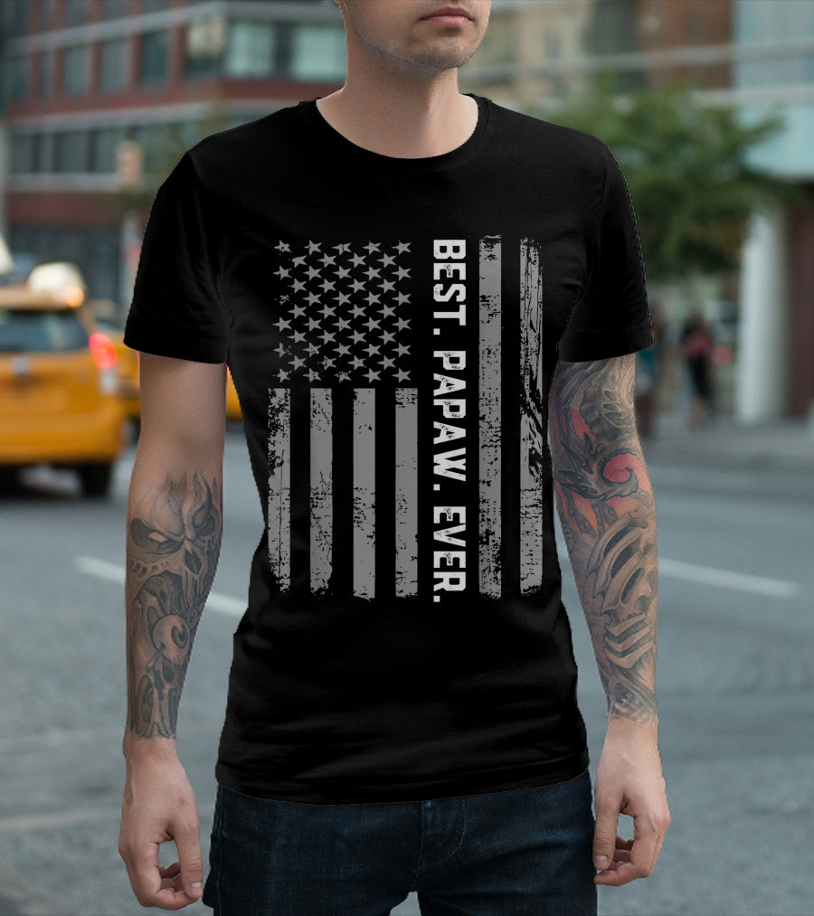 Best Papaw Ever American Flag T-Shirt