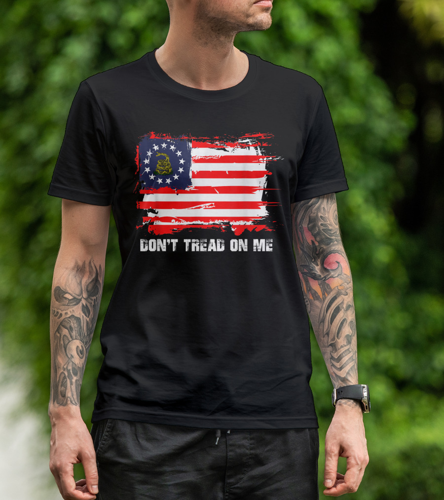 Betsy Ross Flag Don't Tread On Me Patriot American T-Shirt