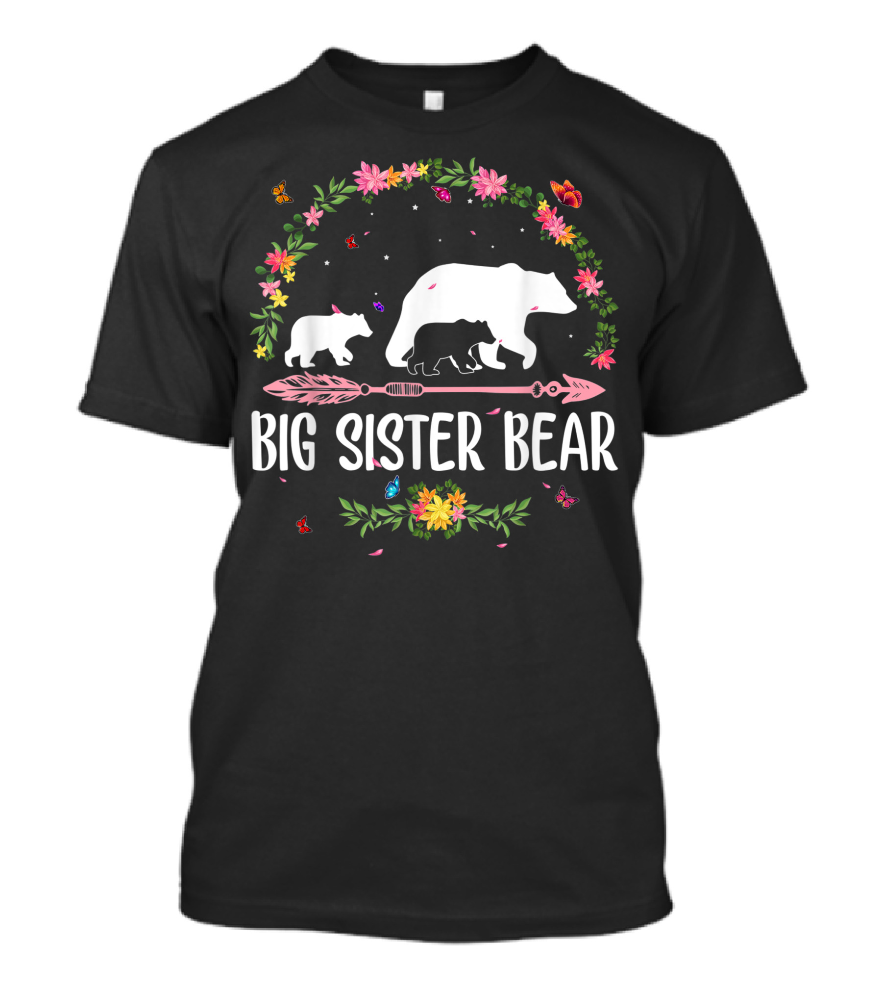 Big Sister Bear Family Flower Wreath With Butterflies And Arrow T-Shirt
