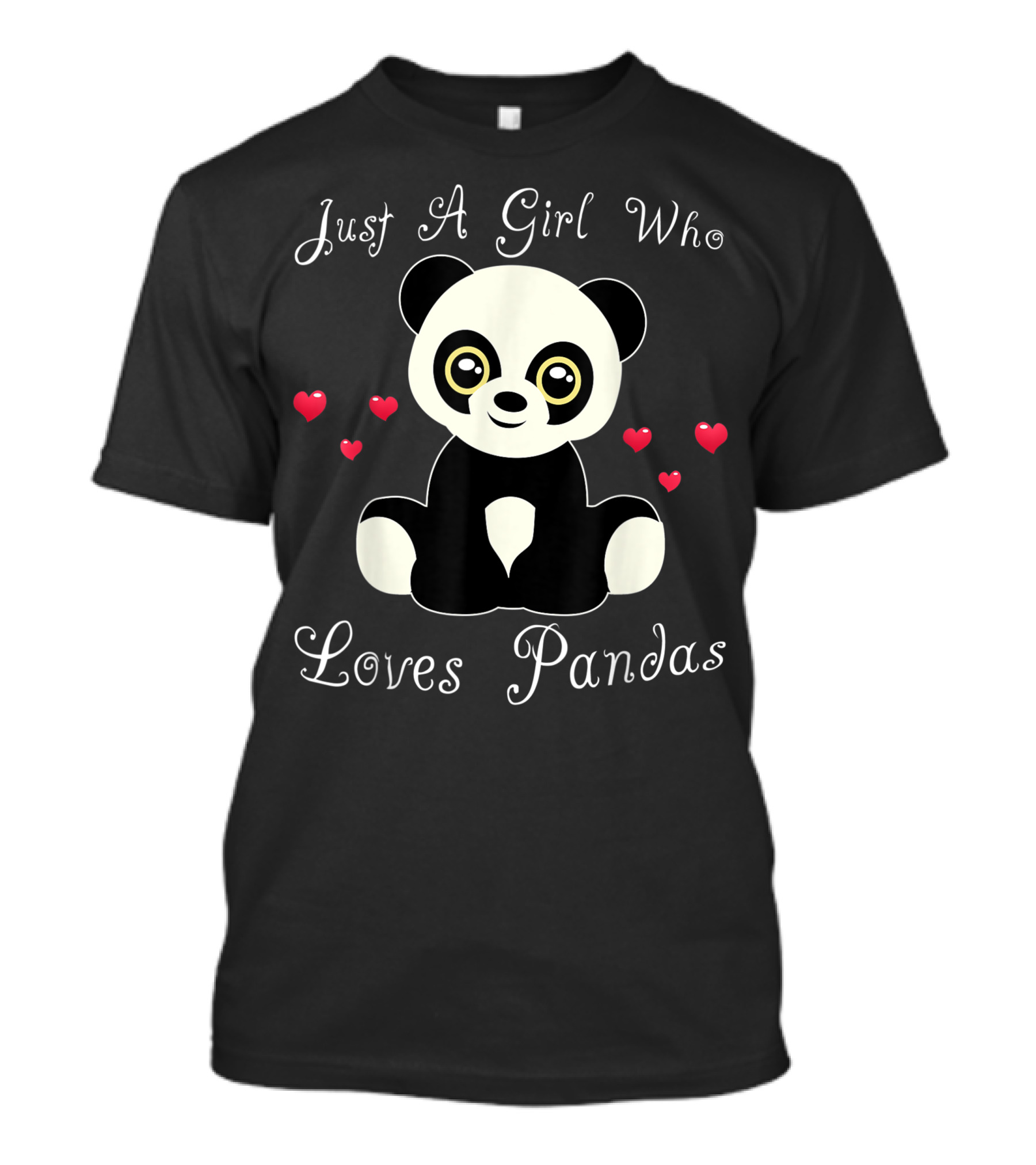 Just A Girl Who Loves Pandas Cute Panda Bear With Hearts T-Shirt