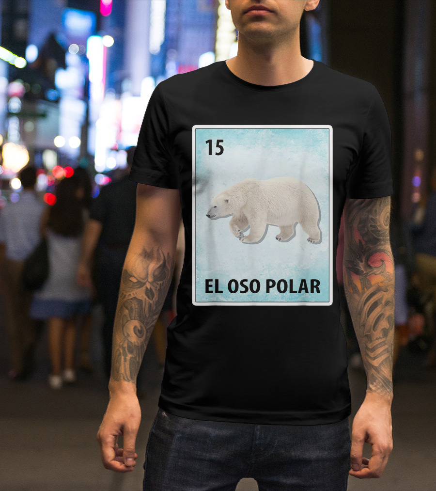 El Oso Polar 15 Mexican Polar Bear Card T-Shirt