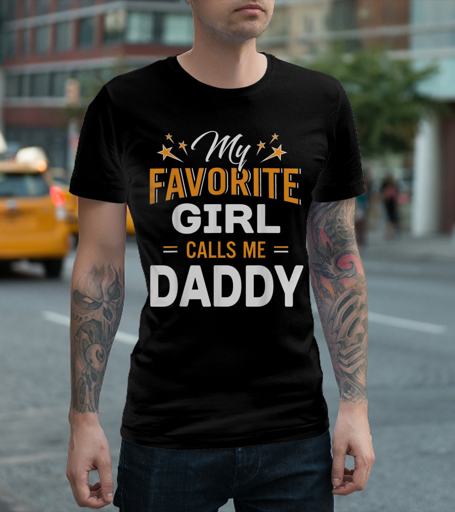 Family Matching My Favorite Girl Calls Me Daddy Stars T-Shirt