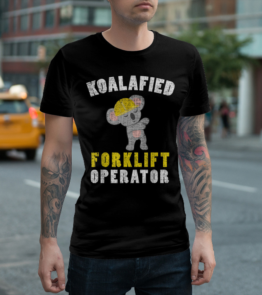 Koalafied Forklift Operator Koala Bear Pun T-Shirt