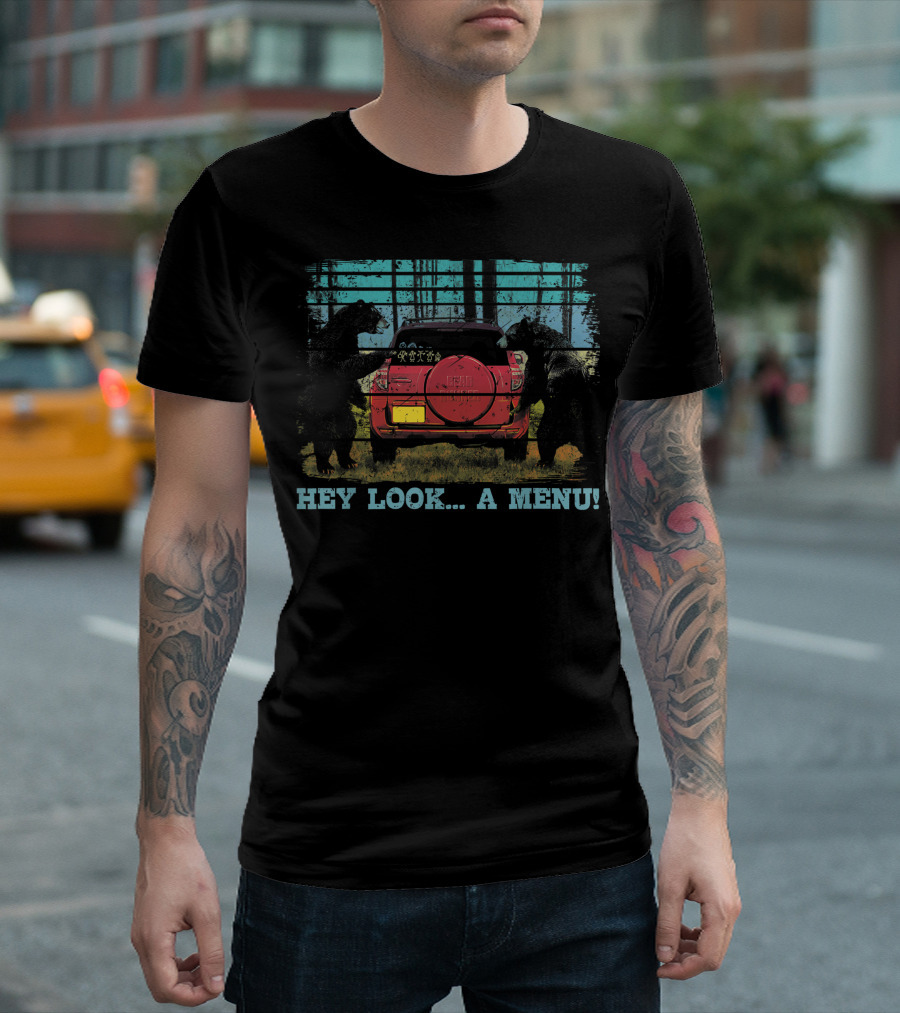 Hey Look A Menu Bear Approaching Red Camper Car Camping Scene T-Shirt