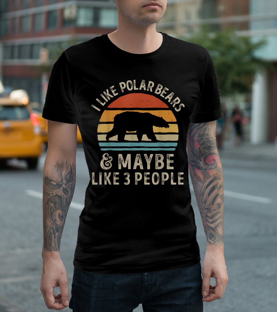 I Like Polar Bears and Maybe Like 3 People Retro Silhouette Bear Lover T-Shirt
