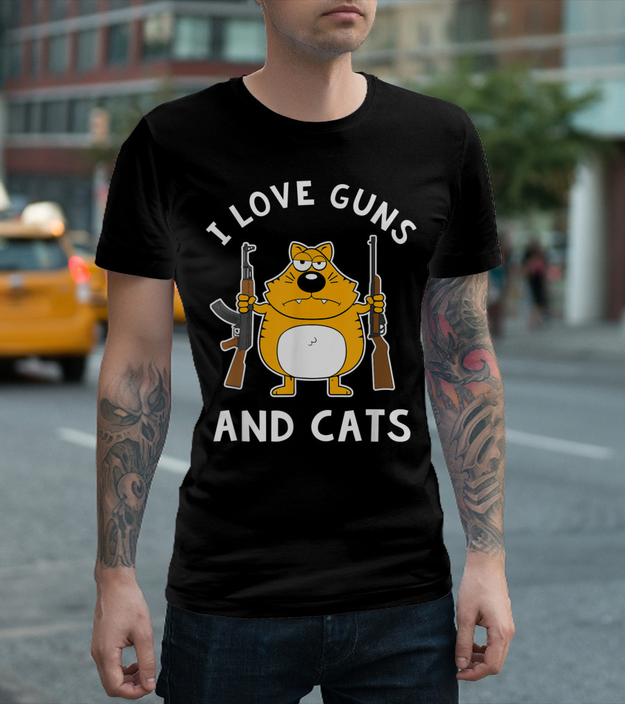 I Love Guns And Cats AK 47 Shotgun 2nd Amendment T-Shirt
