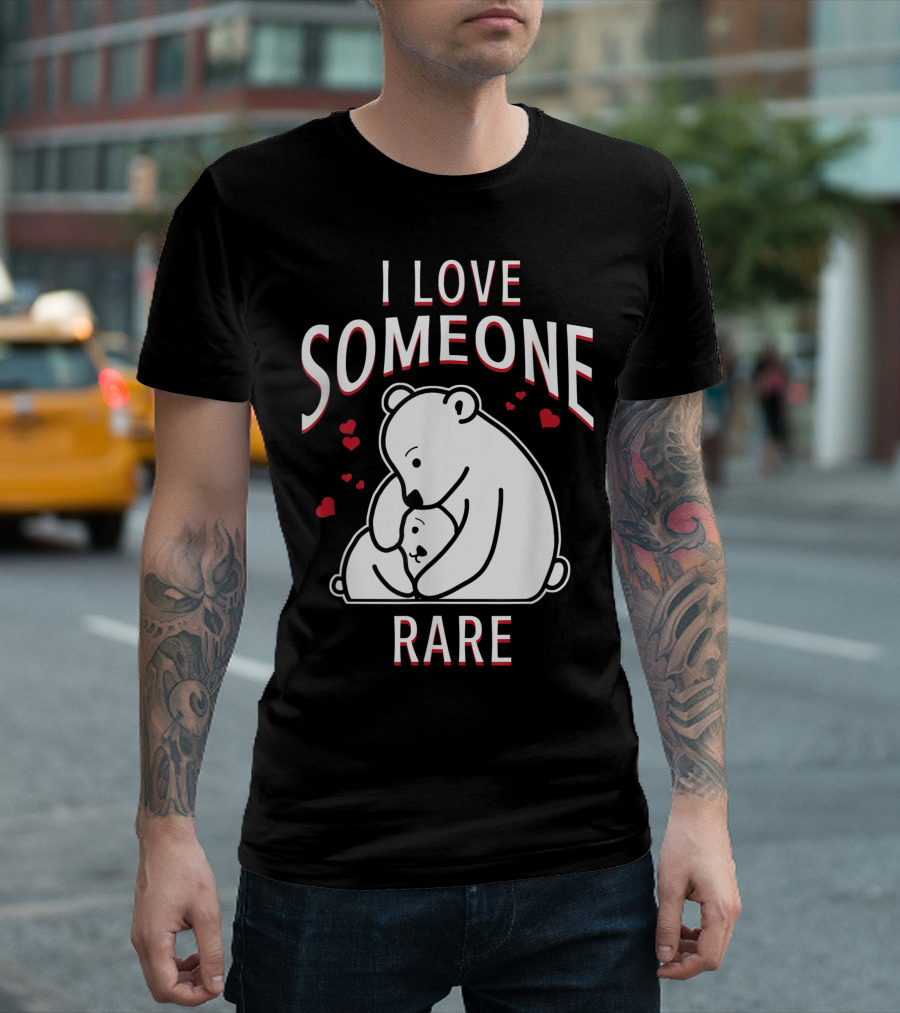 I Love Someone Rare Disease Awareness Cute Bear Hug T-Shirt