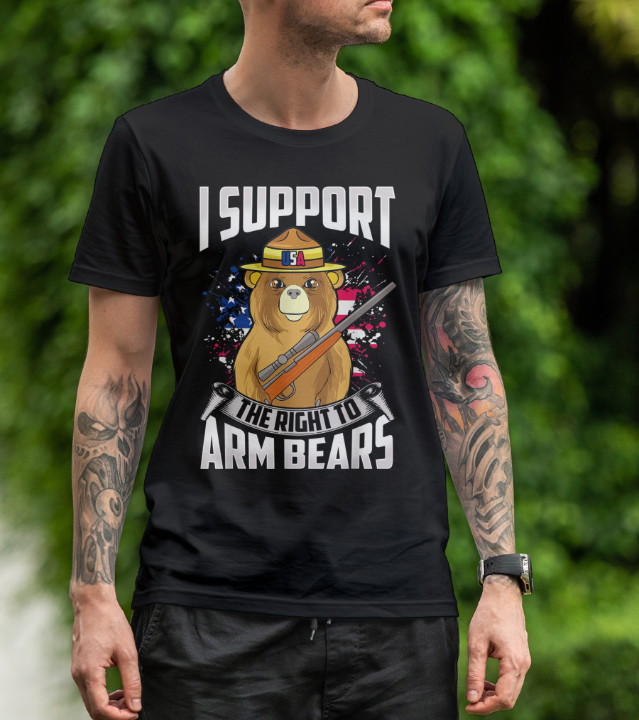 I Support USA The Right To Arm Bears Dad Joke Pun T-Shirt