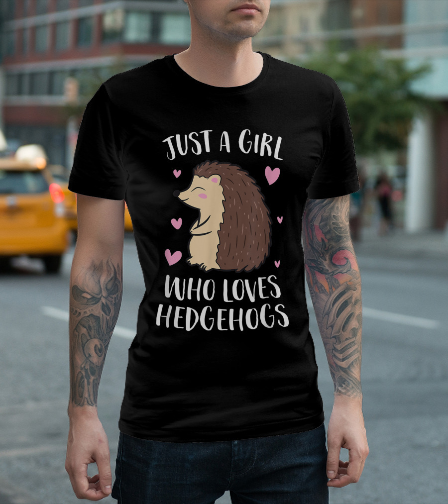 Just A Girl Who Loves Hedgehogs Cute Hedgehog Girl Pink Hearts T-Shirt