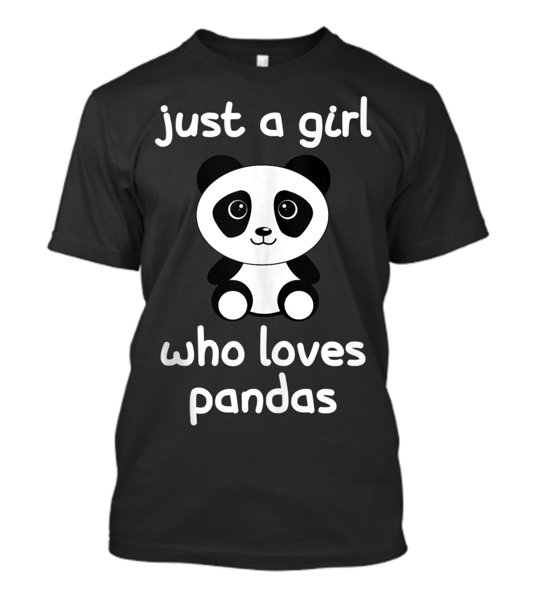 Just A Girl Who Loves Adorable Pandas T-Shirt