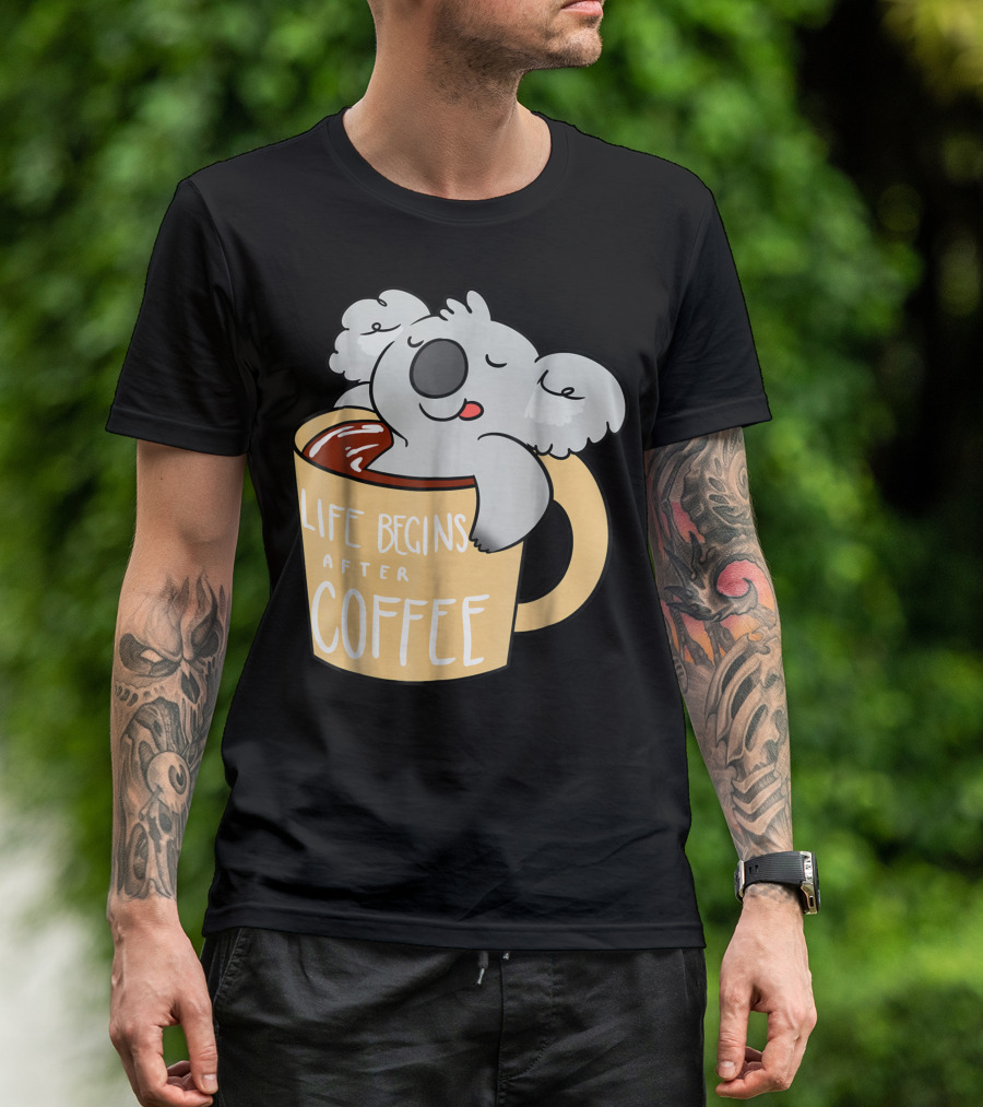 Life Begins After Coffee Cute Koala Bear T-Shirt