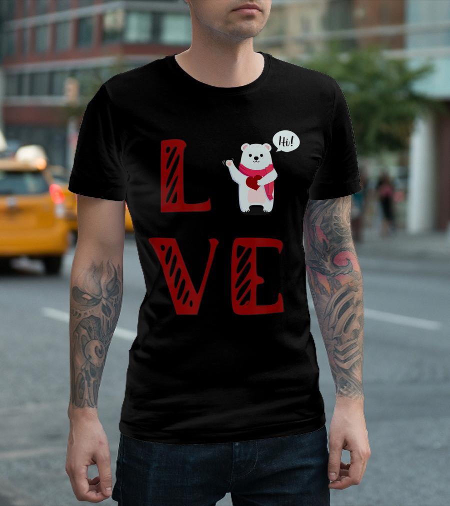 LOVE Little White Polar Bear Holding Valentine Hi T-Shirt