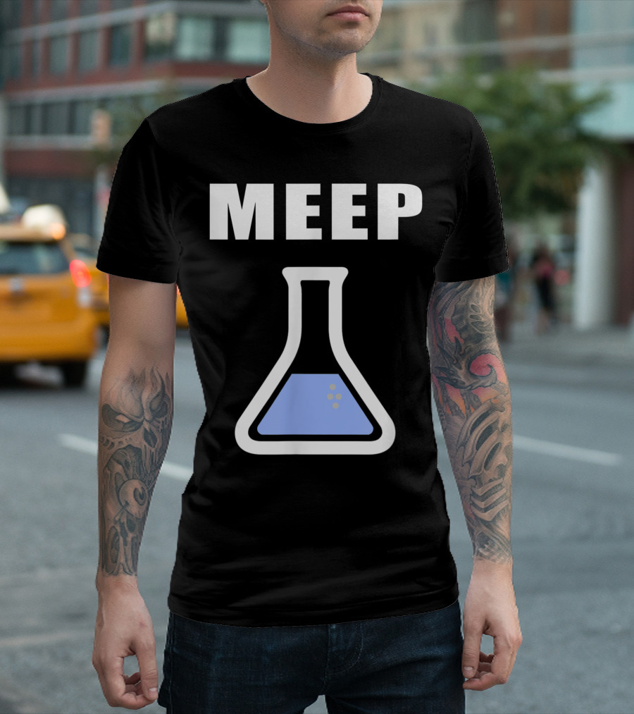 Meep Beaker Science Lab Experiment Test Tube Flask T-Shirt
