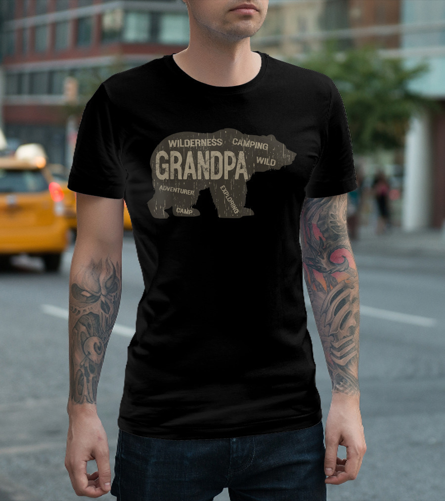 Grandpa Bear Wilderness Camping Adventurer Exploring Camp Wild T-Shirt