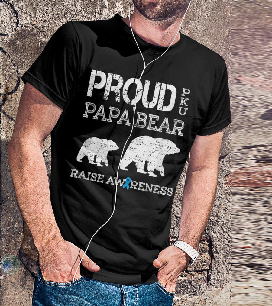 Proud PKU Papa Bear Raise Awareness With Blue Ribbon Bear T-Shirt