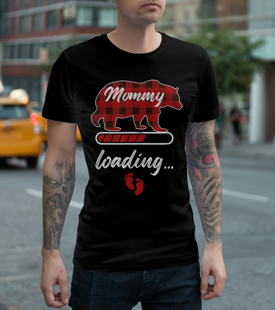 Mommy Loading Mother Bear Buffalo Plaid T-Shirt