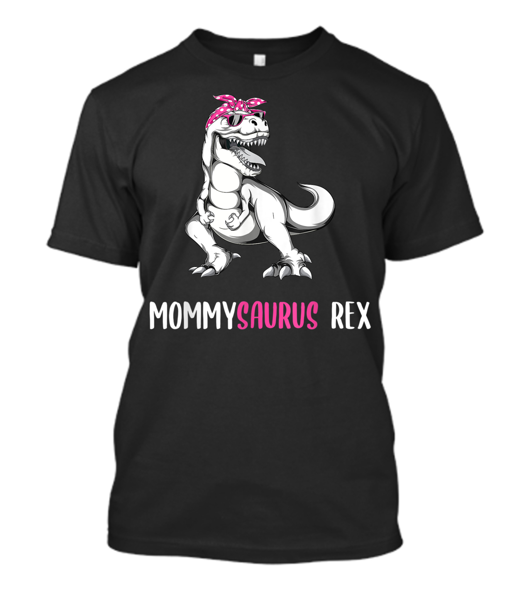 Mothers Day Mommysaurus Rex Dinosaur With Pink Bandana And Sunglasses T-Shirt
