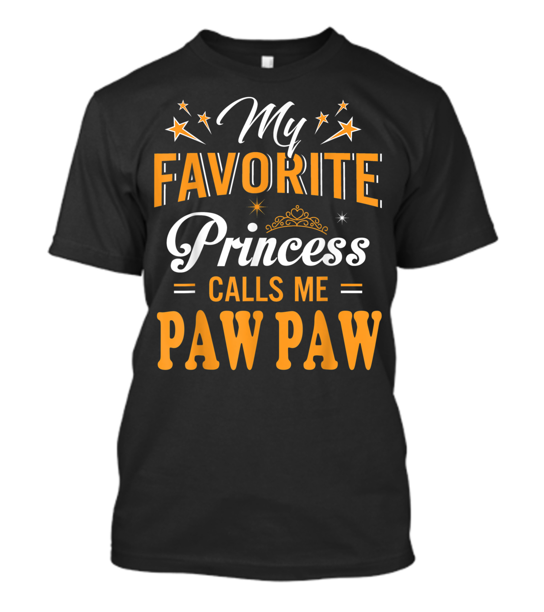 My Favorite Princess Calls Me Paw Paw Family Crown Stars T-Shirt