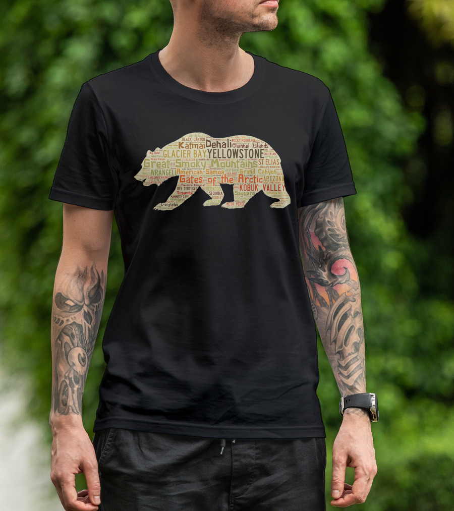 Bear Shaped Word Art Featuring Yellowstone Denali Great Smoky Mountains Gates Of The Arctic National Parks T-Shirt