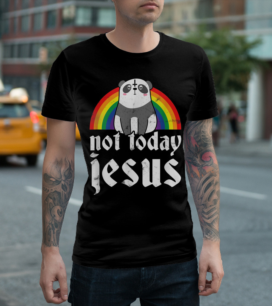 Not Today Jesus Rainbow Satanic Panda Goth Metal T-Shirt